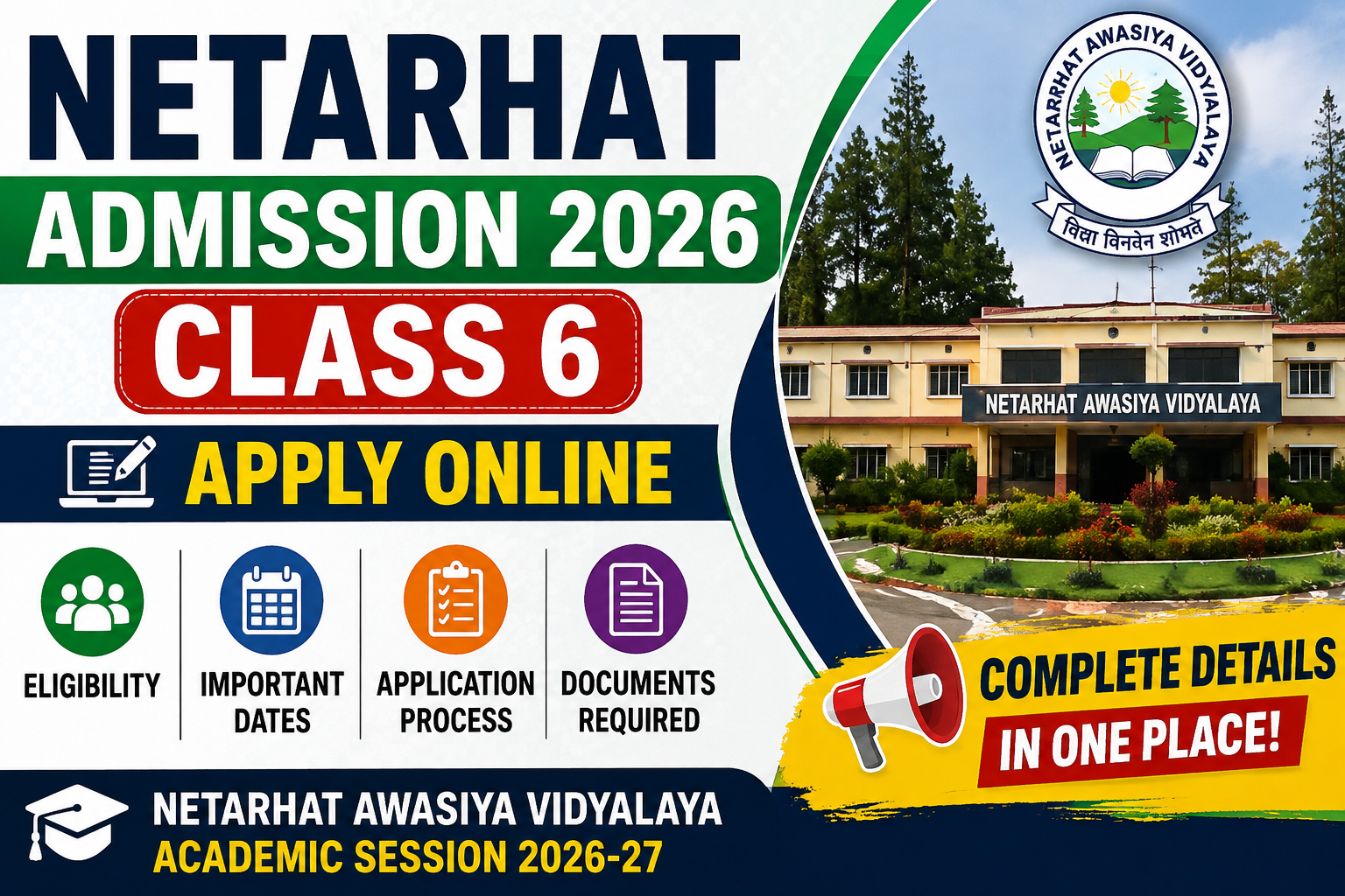 Netarhat Admission 2026: Class 6 Apply Online, Eligibility, Dates