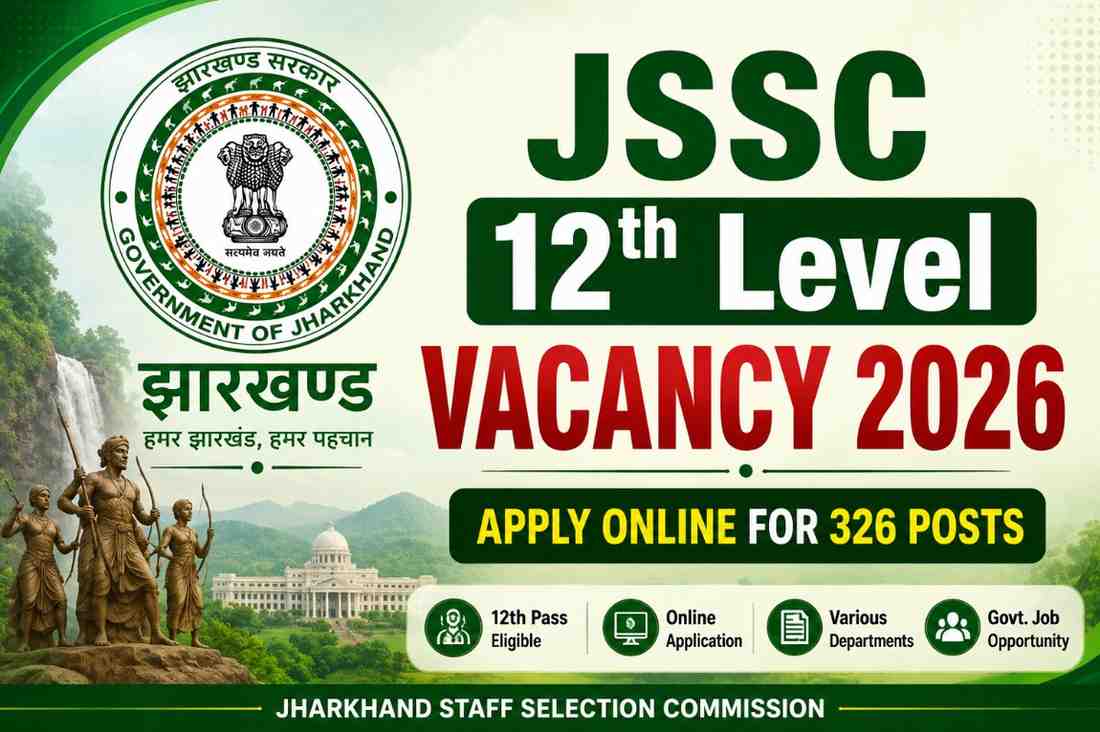 JSSC 12th Level Vacancy 2026: Apply Online for 326 Posts