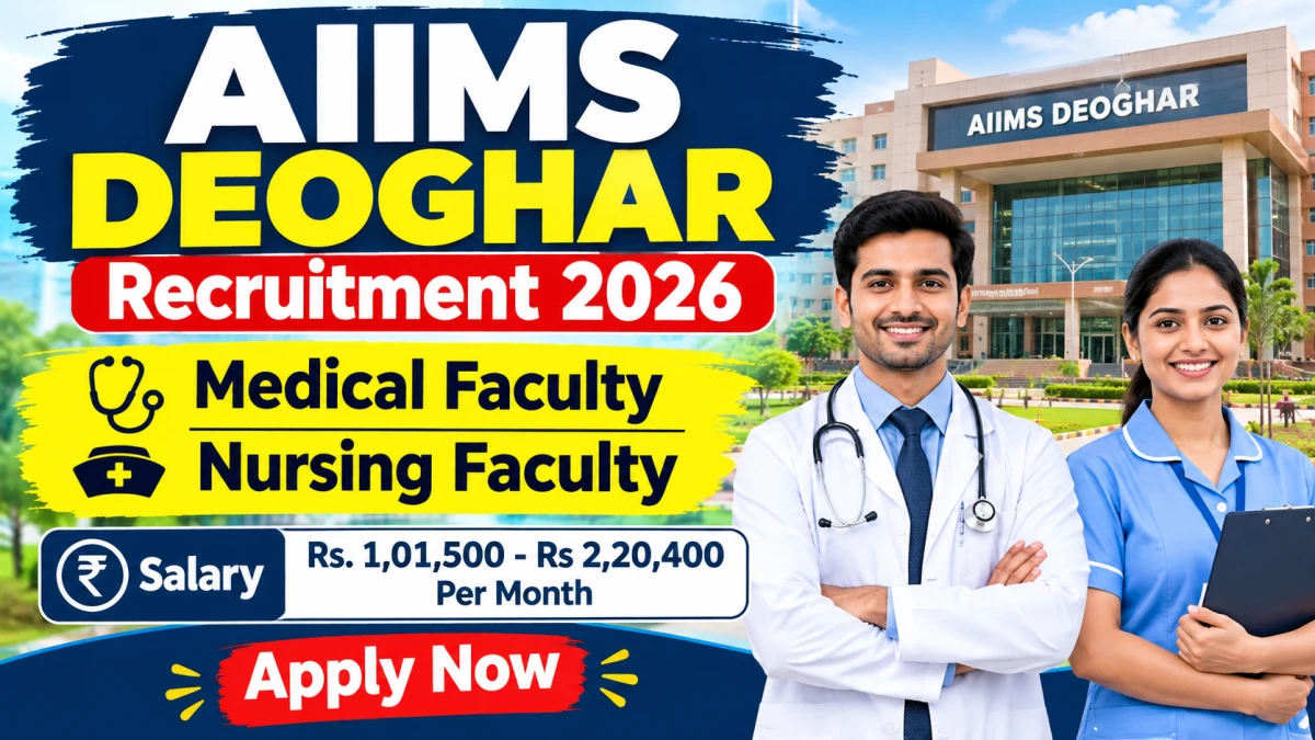 AIIMS Deoghar Recruitment 2026: 69 Faculty Posts, Apply Online