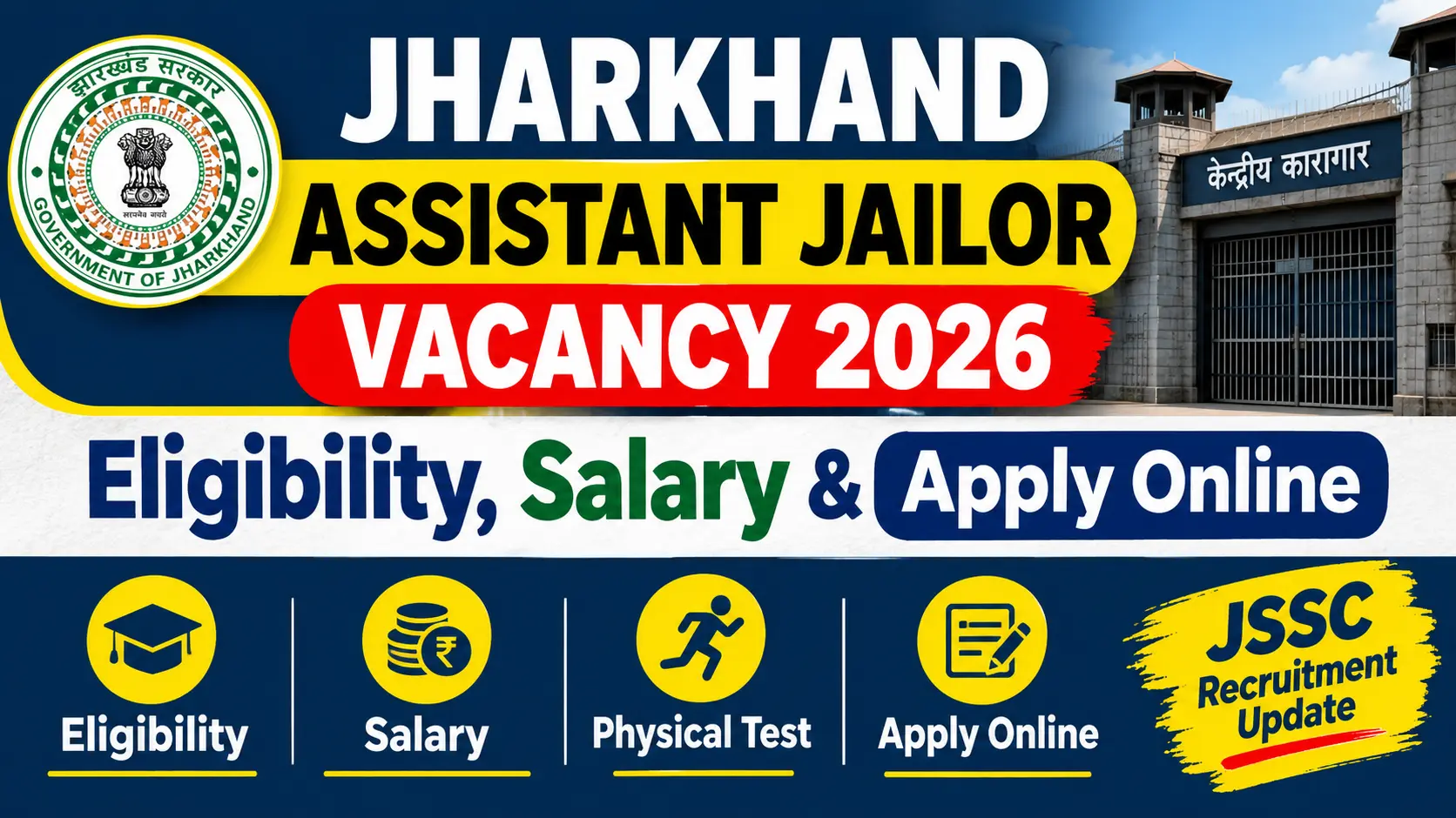 Jharkhand Assistant Jailor Vacancy 2026: Eligibility, Salary & Apply Online
