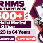 JRHMS Specialist Medical Officer Recruitment 2026: Apply For 306 Posts